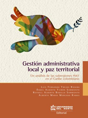 cover image of Gestión administrativa local y paz territorial